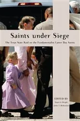 Book cover of Saints Under Siege by Stuart A. Wright