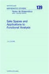 Book cover of Saks Spaces and Applications to Functional Analysis (2nd ed.) by J.B. Cooper