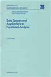 Book cover of Saks Spaces and Applications to Functional Analysis by Cooper BVSc, PhD DDS, Barry J.