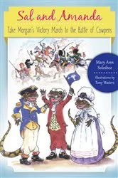 Book cover of Sal and Amanda Take Morgan's Victory March to the Battle of Cowpens by Mary Ann Solesbee