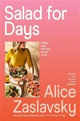Book cover of Salad for Days by Alice Zaslavsky