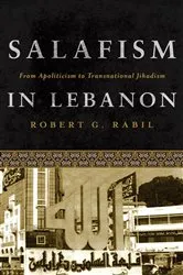 Book cover of Salafism in Lebanon by Robert G. Rabil