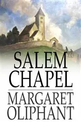 Book cover of Salem Chapel by Margaret Oliphant
