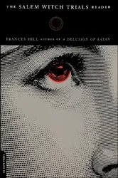 Book cover of Salem Witch Trials Reader by Frances Hill