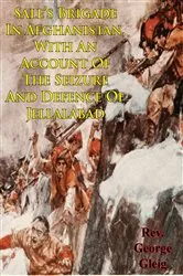Book cover of Sale's Brigade In Afghanistan, With An Account Of The Seizure And Defence Of Jellalabad by Unknown