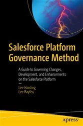 Book cover of Salesforce Platform Governance Method by Lee Harding