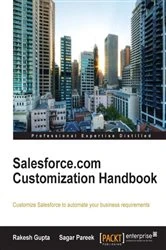 Book cover of Salesforce.com Customization Handbook by Rakesh Gupta