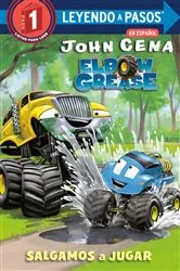 Book cover of Salgamos a jugar (Get Out and Play Spanish Edition) (Elbow Grease) by John Cena