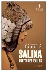 Book cover of Salina: The Three Exiles by Laurent Gaudé