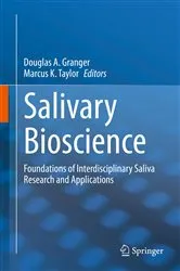Book cover of Salivary Bioscience by Douglas A. Granger