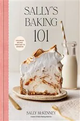 Book cover of Sally's Baking 101 by Sally McKenney