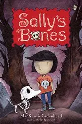 Book cover of Sally's Bones by MacKenzie Cadenhead