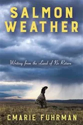 Book cover of Salmon Weather by CMarie Fuhrman