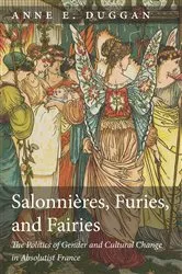 Book cover of Salonnières, Furies, and Fairies, revised edition by Anne E. Duggan