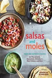 Book cover of Salsas and Moles by Deborah Schneider