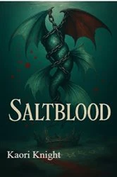 Book cover of Salt Blood by Kaori Knight