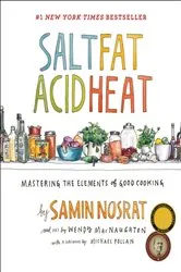 Book cover of Salt, Fat, Acid, Heat by Samin Nosrat