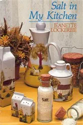 Book cover of Salt In My Kitchen by Jeanette Lockerbie