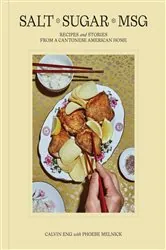 Book cover of Salt Sugar MSG by Calvin Eng