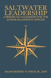 Book cover of Saltwater Leadership by Robert Wray