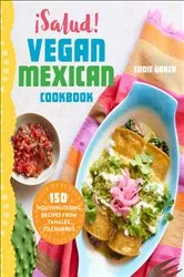Book cover of ¡Salud! Vegan Mexican Cookbook by Unknown