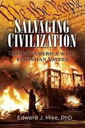 Book cover of Salvaging Civilization by Edward Mike