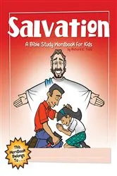 Book cover of Salvation: A Bible Study Wordbook for Kids by Richard E Todd