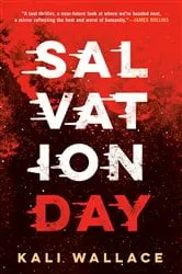 Book cover of Salvation Day by Kali Wallace