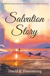 Book cover of Salvation Story by Jerry D. Warren