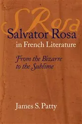 Book cover of Salvator Rosa in French Literature by James S. Patty