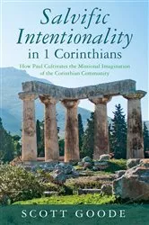Book cover of Salvific Intentionality in 1 Corinthians by Scott Goode