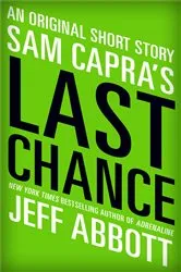 Book cover of Sam Capra's Last Chance by Jeff Abbott
