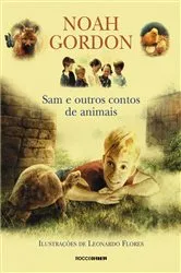 Book cover of Sam e outros contos de animais by Noah Gordon