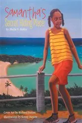 Book cover of Samantha's Secret Hiding Place by Sheila V. Holder
