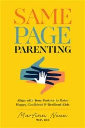 Book cover of Same Page Parenting by Martina Nova