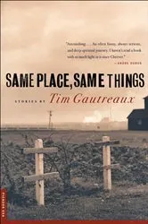 Book cover of Same Place, Same Things by Unknown