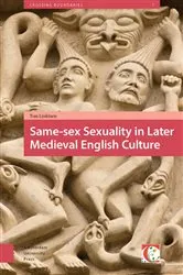 Book cover of Same-sex Sexuality in Later Medieval English Culture by Tom Linkinen