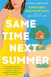 Book cover of Same Time Next Summer by Annabel Monaghan
