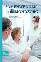 Book cover of Samenwerken in de mondzorg by R.M.H. Schaub
