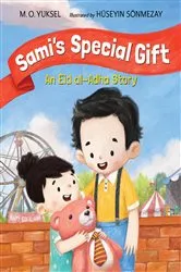 Book cover of Sami's Special Gift by M. O. Yuksel