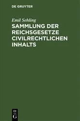 Book cover of Sammlung der Reichsgesetze civilrechtlichen Inhalts by Unknown