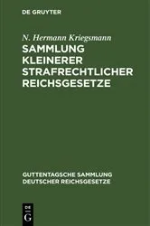 Book cover of Sammlung kleinerer strafrechtlicher Reichsgesetze (3rd ed.) by N. Hermann Kriegsmann