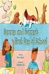 Book cover of Sammy and Sunny's First Day of School by Nina LaCour