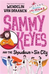 Book cover of Sammy Keyes and the Showdown in Sin City by Wendelin Van Draanen