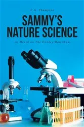 Book cover of Sammy's Nature Science by C.G. Thompson