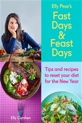 Book cover of Sampler: Elly Pear’s Fast Days and Feast Days by Elly Curshen