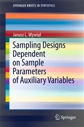 Book cover of Sampling Designs Dependent on Sample Parameters of Auxiliary Variables by Unknown