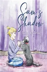 Book cover of Sam's Shadow by Sandy Valentine