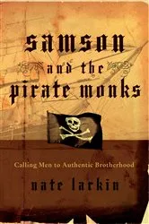 Book cover of Samson and the Pirate Monks by Nate Larkin