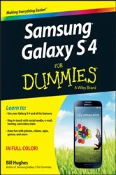 Book cover of Samsung Galaxy S 4 For Dummies by Bill Hughes